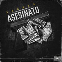 ASESINATO (feat. Sombra PR)