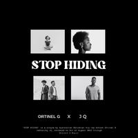 Stop Hiding (feat. JQ)