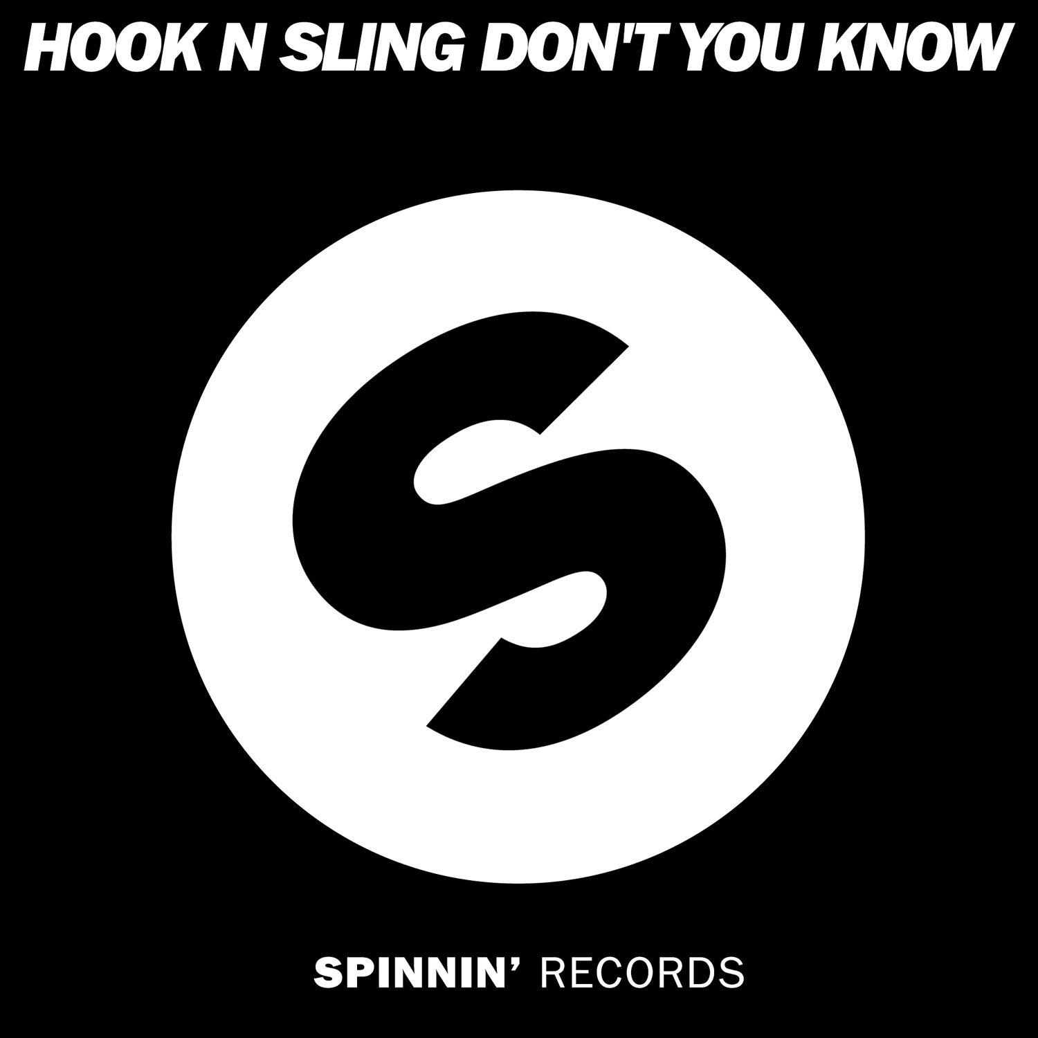 Don't You Know_Hook N Sling_Don't You Know | 在线播放_Don't You Know歌词_Don't You Know下载 | 网易云音乐