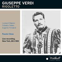 VERDI, G.: Rigoletto [Opera] (Warren, Peters, Fernandi, Metropolitan Opera Chorus and Orchestra, Cleva) (1959)