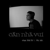 Căn Nhà Vui