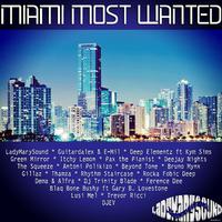 Miami Most Wanted