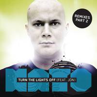 Turn The Lights Off (Remixes Part 2)