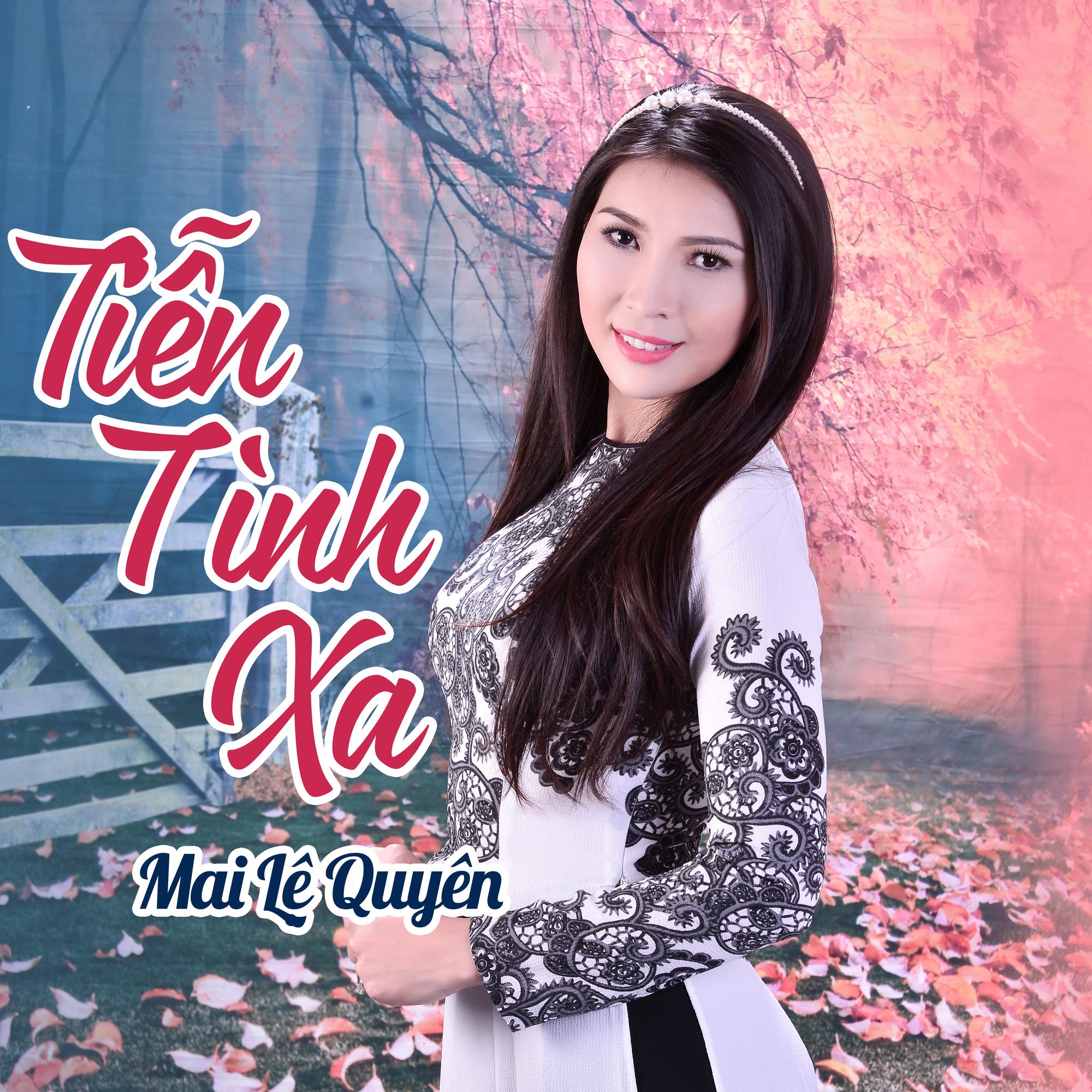 Vinh Long Que Em_Mai Lệ Quyên_Tien Tinh Xa | 在线播放_Vinh Long Que Em歌词_Vinh Long Que Em下载 | 网易云音乐