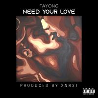 Need Your Love