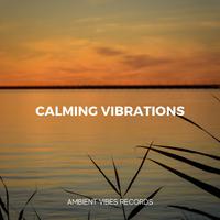 Calming Vibrations