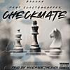 B3zzzy - Checkmate (feat. Cloctharapper)