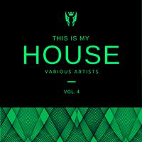 This Is My House, Vol. 4