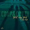 Coop & Cotti - Sold My Soul