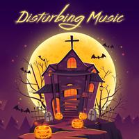 Disturbing Music: Halloween Playlist of 15 Terrifying, Frightening and Hair-raising Halloween Songs 2019