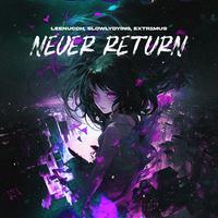 Never Return