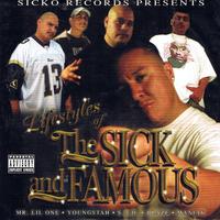 Lifestyle Of The Sick And Famous