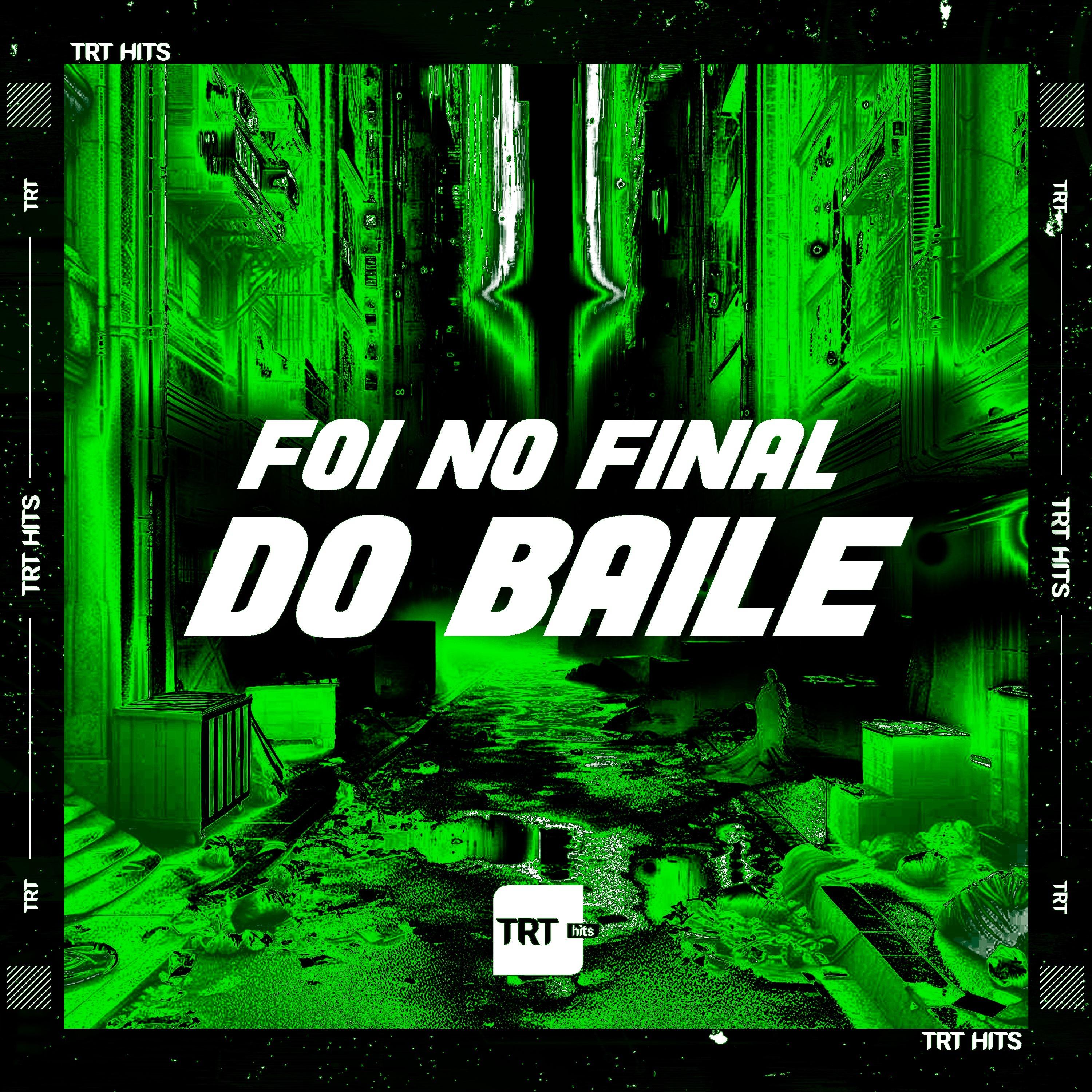 Foi no Final do Baile
