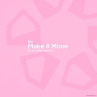 Make A Move