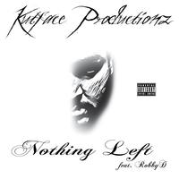 Nothing Left (feat. Roby D)