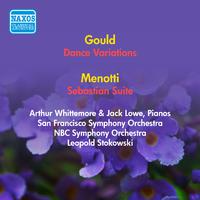 GOULD, M.: Dance Variations / MENOTTI, G.C.: Sebastian Suite (Stokowski) (1953, 1954)