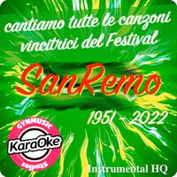 Cantiamo tutte le canzoni Vincitrici del Festival Sanremo 1951-2022