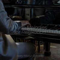 Piano Melodies for Relaxation