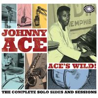 Ace's Wild! The Complete Solo Sides and Sessions