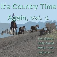 It's Country Time Again, Vol. 1