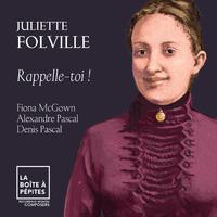 Juliette Folville: Rappelle-toi !