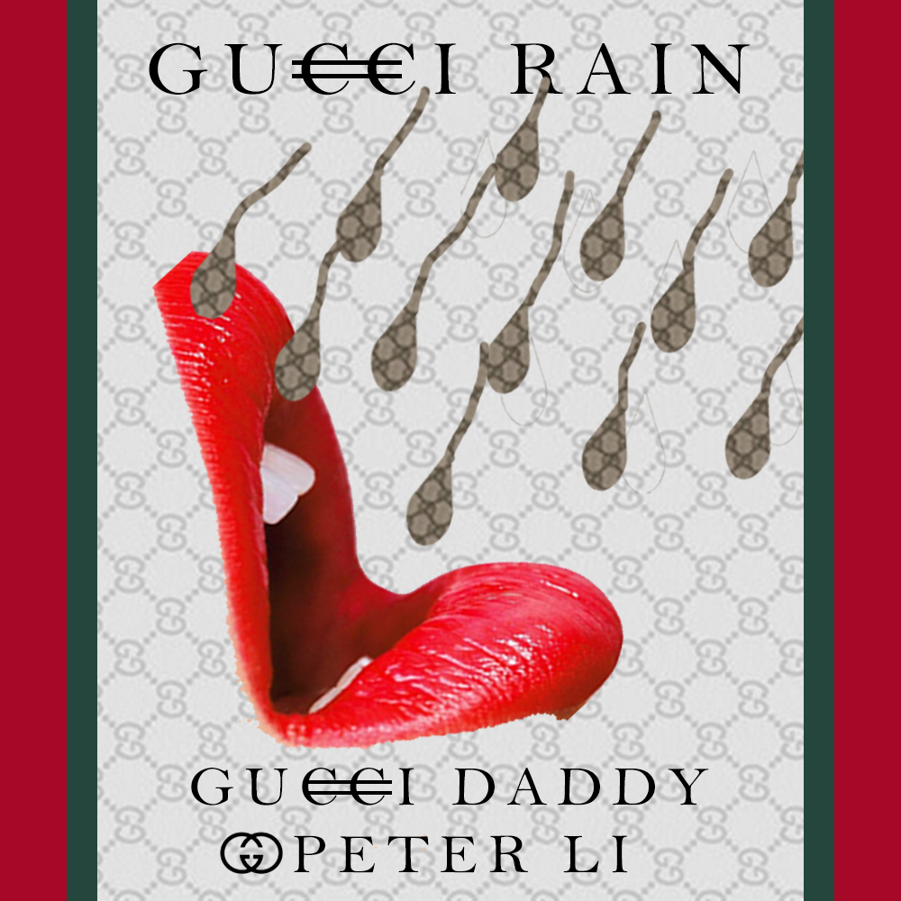 Gucci Rain (Prod.Peter Li)