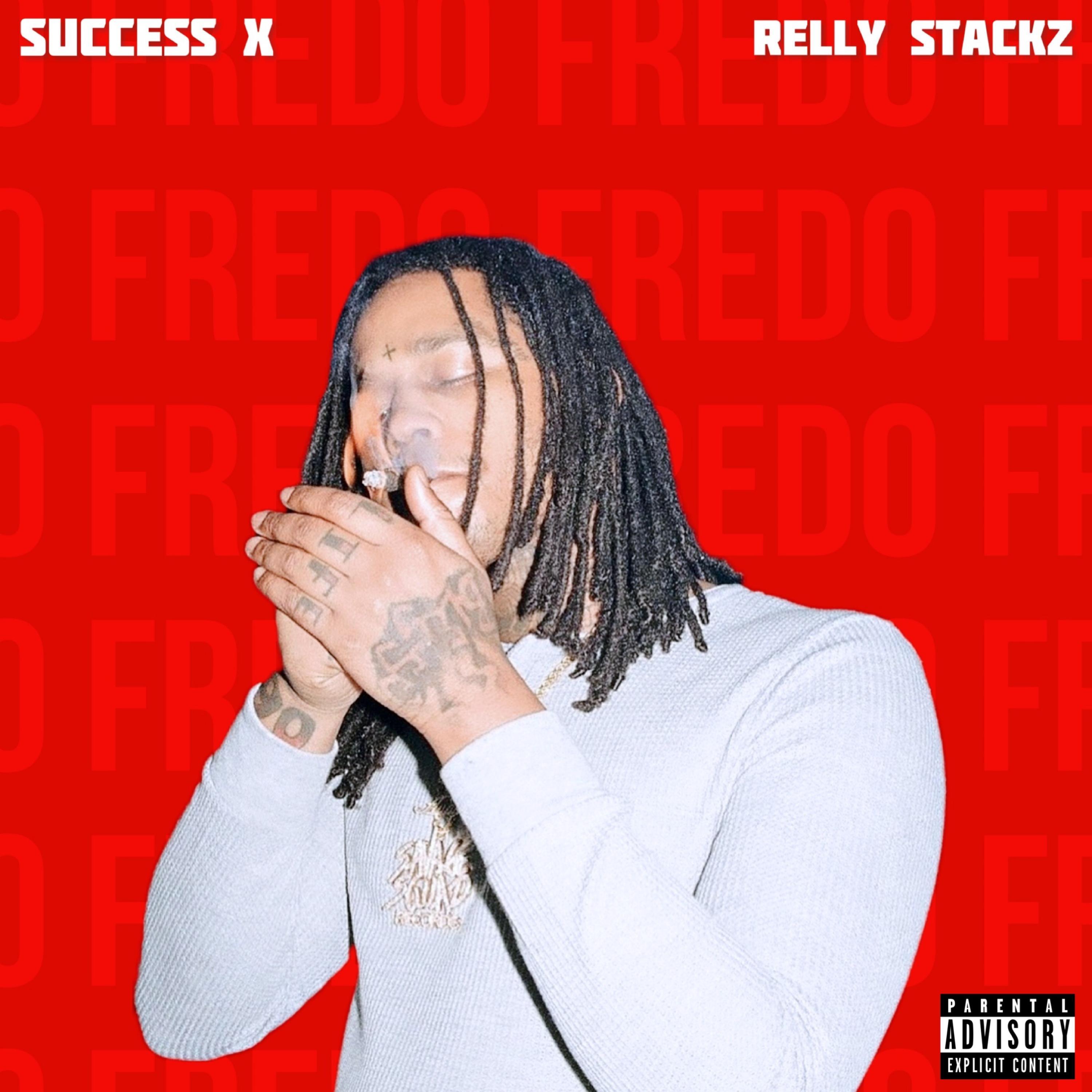 Fredo (feat. Relly Stackz)
