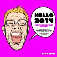 Hello 2014 Progressive House Edition