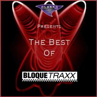 The Best of Bloque Traxx