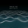 Analog Age - Wavetables (Radio edit)