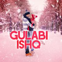 Gulabi Ishq