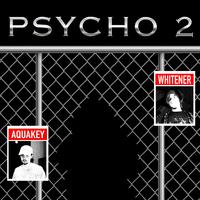 psycho 2