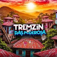 Tremzin das Poderosa