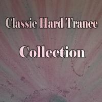 Classic Hard Trance Collection