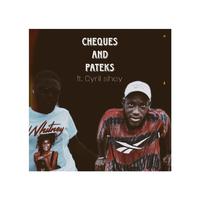 CHEQUES AND PATEKS (remix)