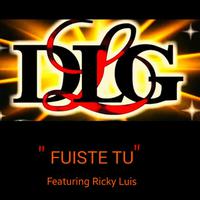 Fuiste Tu (feat. Ricky Luis) - Single