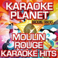 Moulin Rouge Karaoke Hits (Soundtrack)