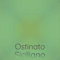 Ostinato Siciliano