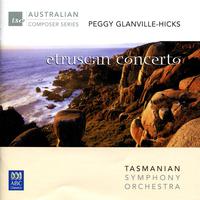 Peggy Glanville-Hicks: Etruscan Concerto