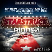 Starstruck Riddim