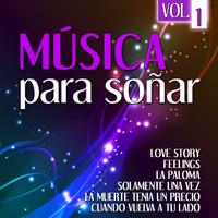 Musica para Soñar Vol. 1