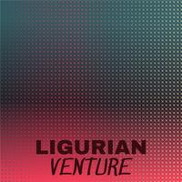 Ligurian Venture