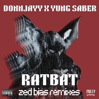 RATBAT (Zed Bias Remixes)