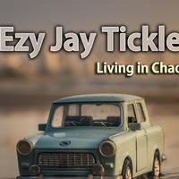 Ezy Jay Tickle