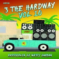 3 The Hardway Vol 10 (Original Mix)