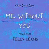 Me Without You (feat. Telly Leung)