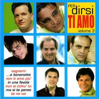 Per dirsi ti amo, vol. 3