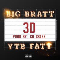 3D (feat. YTB Fatt)