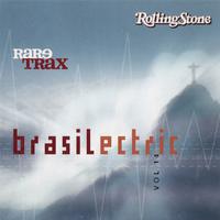 Rolling Stone: Rare Trax, Vol 14: Brasilectric