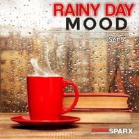 Rainy Day Mood, Set 5